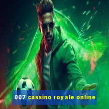 007 cassino royale online